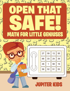 Open that Safe! Math for Little Geniuses