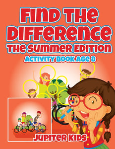 Find the Difference : The Summer Edition : Activity Book Age 8