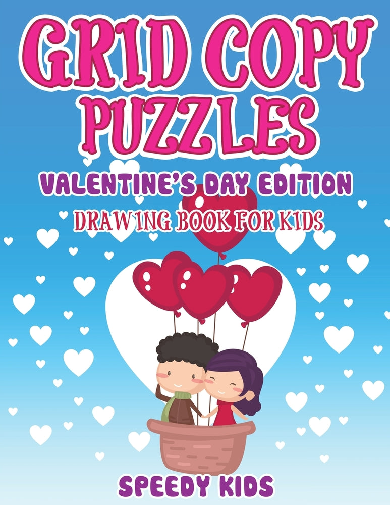 Grid Copy Puzzles : Valentines Day Edition : Drawing Book for Kids