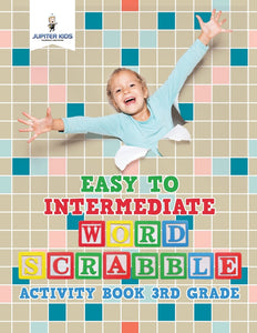 Easy to Intermediate Word Scrabble Activity Book 3rd Grade