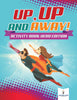 Up Up and Away! Activity Book Hero Edition
