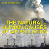 The Natural vs. Human Causes of Air Pollution : Environment Textbooks | Childrens Environment Books