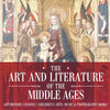 The Art and Literature of the Middle Ages - Art History Lessons | Childrens Arts Music & Photography Books