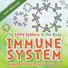 The Little Soldiers in the Body - Immune System - Biology Book for Kids | Childrens Biology Books
