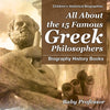 All About the 15 Famous Greek Philosophers - Biography History Books | Childrens Historical Biographies