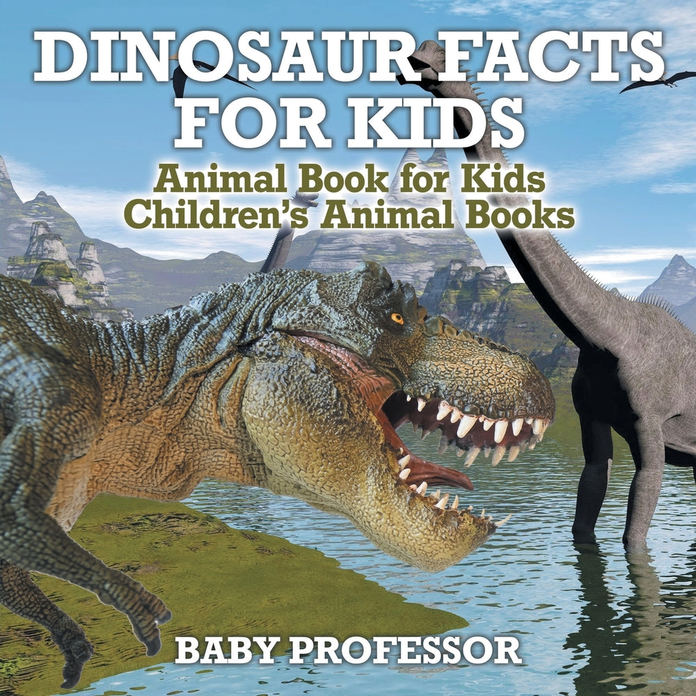 Dinosaur Facts for Kids - Animal Book for Kids | Childrens Animal Books
