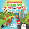 Learning Activity Books. Identifying God-Made and Man-Made Creations. Toddler Activity Books Ages 1-3 Introduction to Coloring Basic Biology