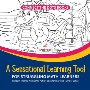 Connect the Dots Books. A Sensational Learning Tool for Struggling Math Learners. Random Themed Numberific Activity Book for Improved Number