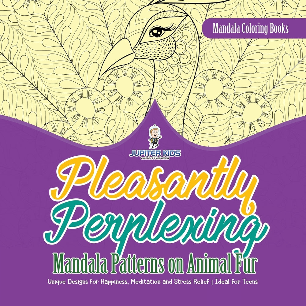 Mandala Coloring Books. Pleasantly Perplexing Mandala Patterns on Animal Fur. Unique Designs for Happiness Meditation and Stress Relief.