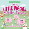 Activity Books for Ages 6-10. These Little Piggies Met the Fairies. Read and Do Exercises for Boys and Girls. Coloring Storytelling