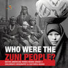 Who Were the Zuni People - Native American Tribes Books Grade 3 - Childrens Geography & Cultures Books