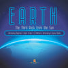Earth : The Third Rock from the Sun | Astronomy Beginners' Guide Grade 4 | Children's Astronomy & Space Books