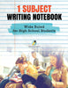 1 Subject Writing Notebook Wide Ruled for High School Students