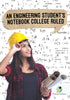 An Engineering Students Notebook College Ruled