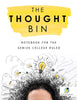 The Thought Bin: Notebook for the Genius College Ruled