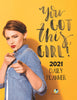You Got This Girl! 2021 Daily Planner