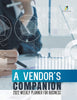A Vendors Companion : 2022 Weekly Planner for Business