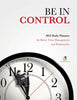 Be In Control : 2023 Daily Planner for Better Time Management and Productivity