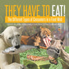 They Have to Eat! : The Different Types of Consumers in a Food Web | Science of Living Things Grade 4 | Children's Science & Nature Books