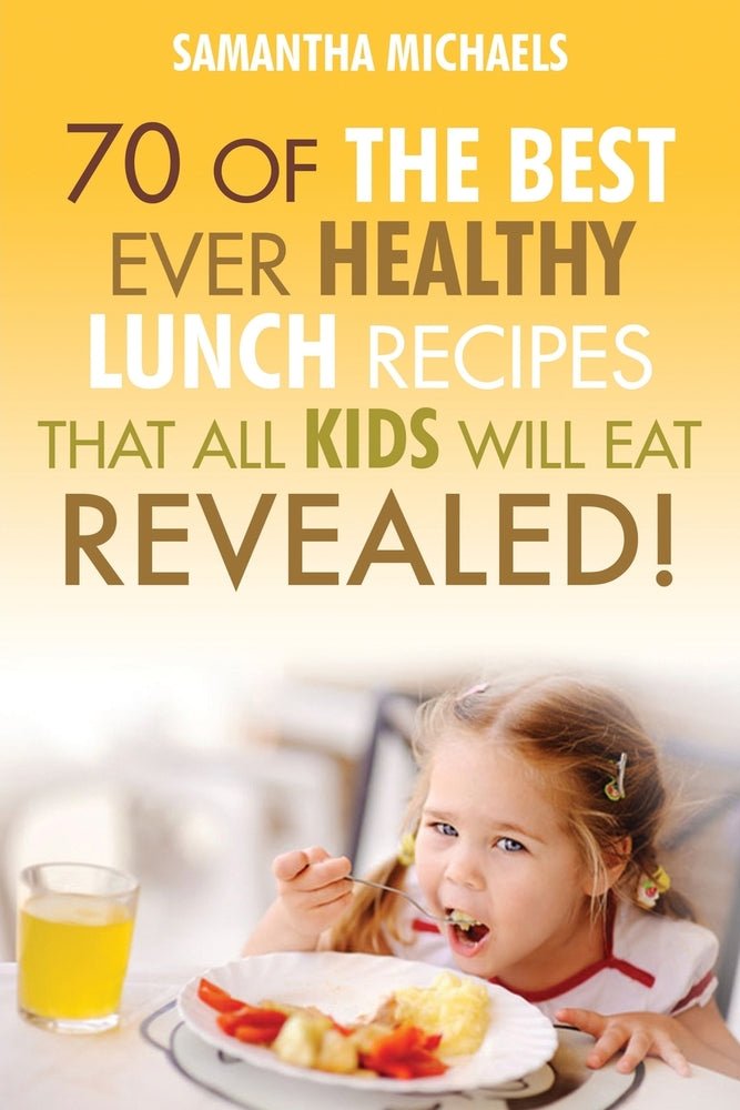 70 Of The Best Ever Healthy Breakfast Recipes That All Kids Will Eat Revealed!