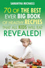 70 Of The Best Ever Healthy Big Book Of Recipes That All Kids Will Eat Revealed!