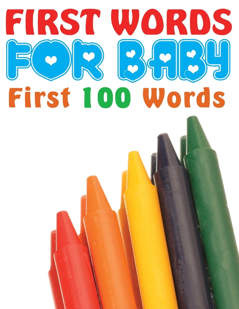 First Words for Baby (First 100 Words)
