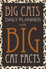 Big Cats Daily Planner: With Big Cat Facts