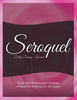 Seroquel Daily Dosage Journal: Track Your Prescription Dosage: A Must For Anyone On Seroquel