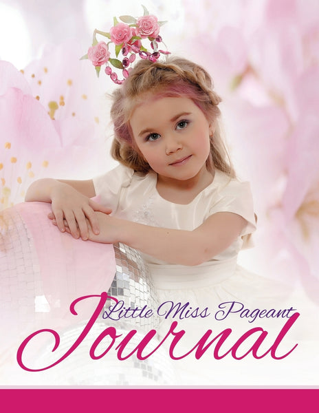 Little Miss Pageant Journal – Speedy Publishing LLC