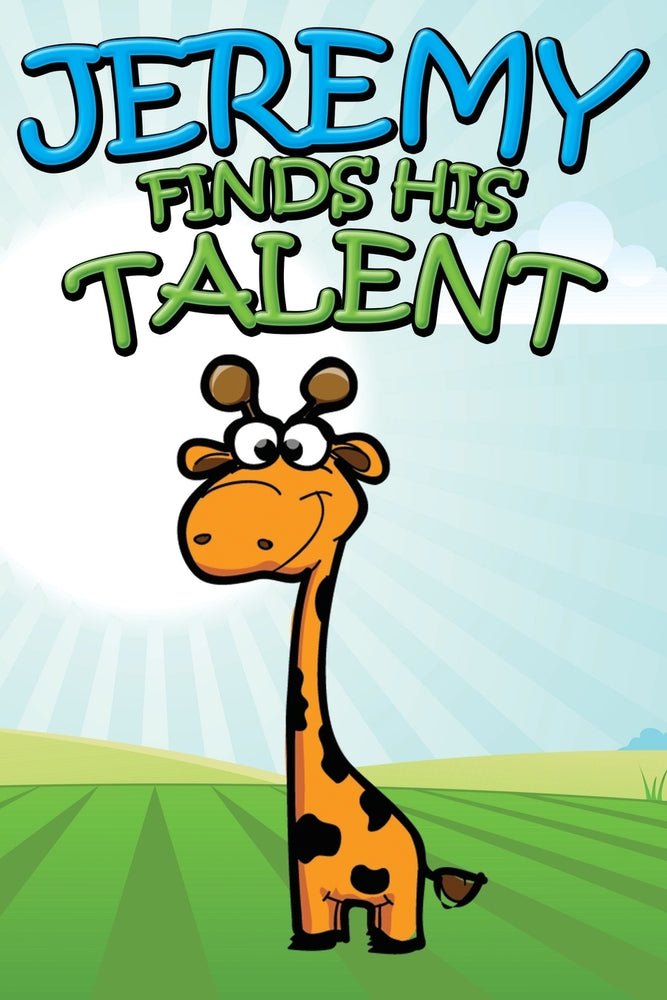 Jeremy Finds His Talent