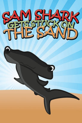 Sam Shark Gets Stuck in the Sand
