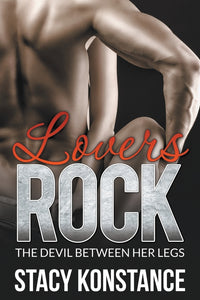 Lovers Rock: The Devil Between Her Legs