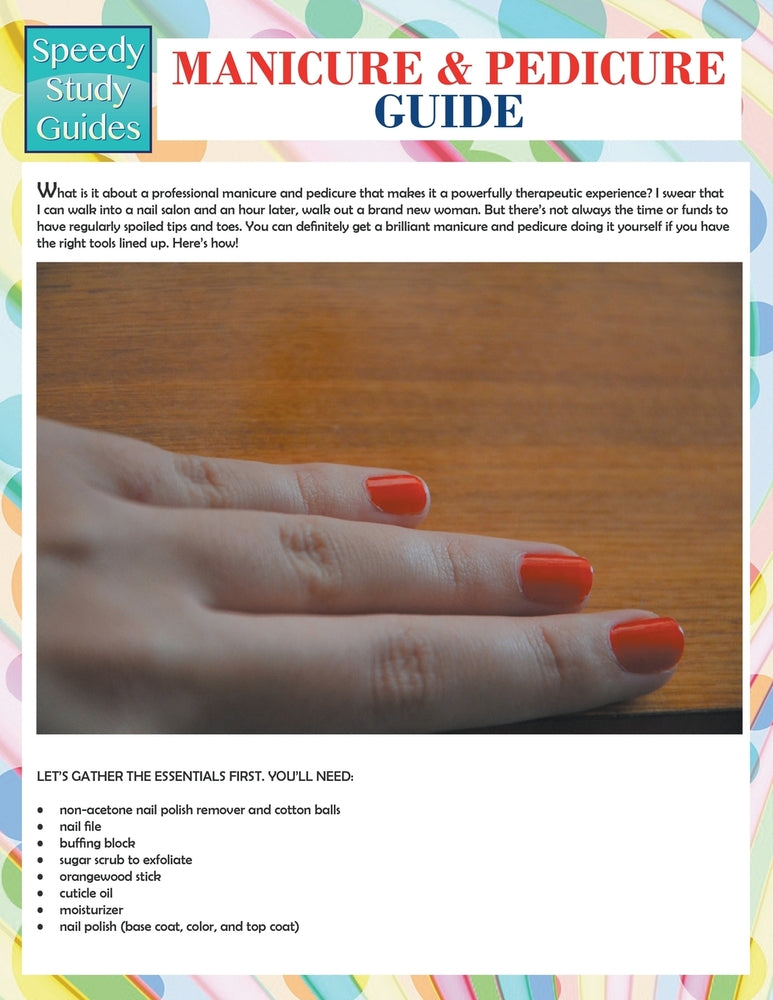 Manicure And Pedicure Guide (Speedy Study Guide)