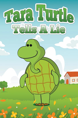 Tara Turtle Tells A Lie