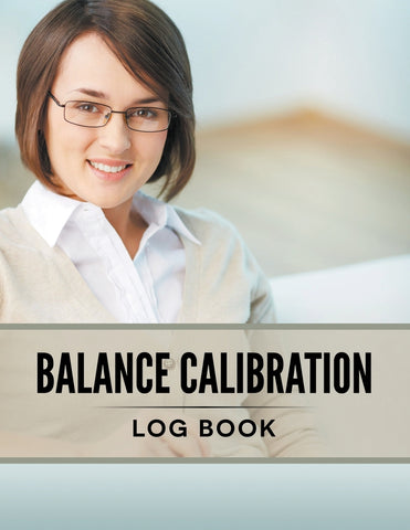 Balance Calibration Log Book