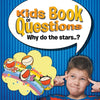 Kids Book of Questions: Why do the stars..