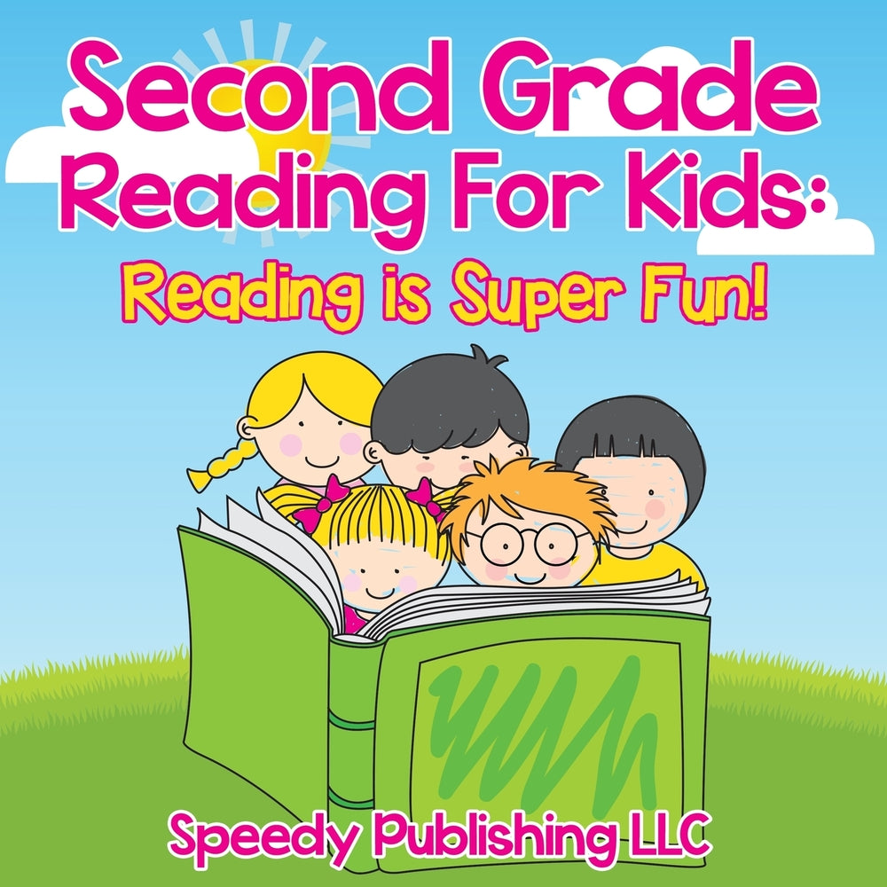Second Grade Reading For Kids: Reading is Super Fun!