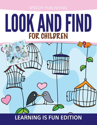 Look And Find For Children: Learning is Fun Edition