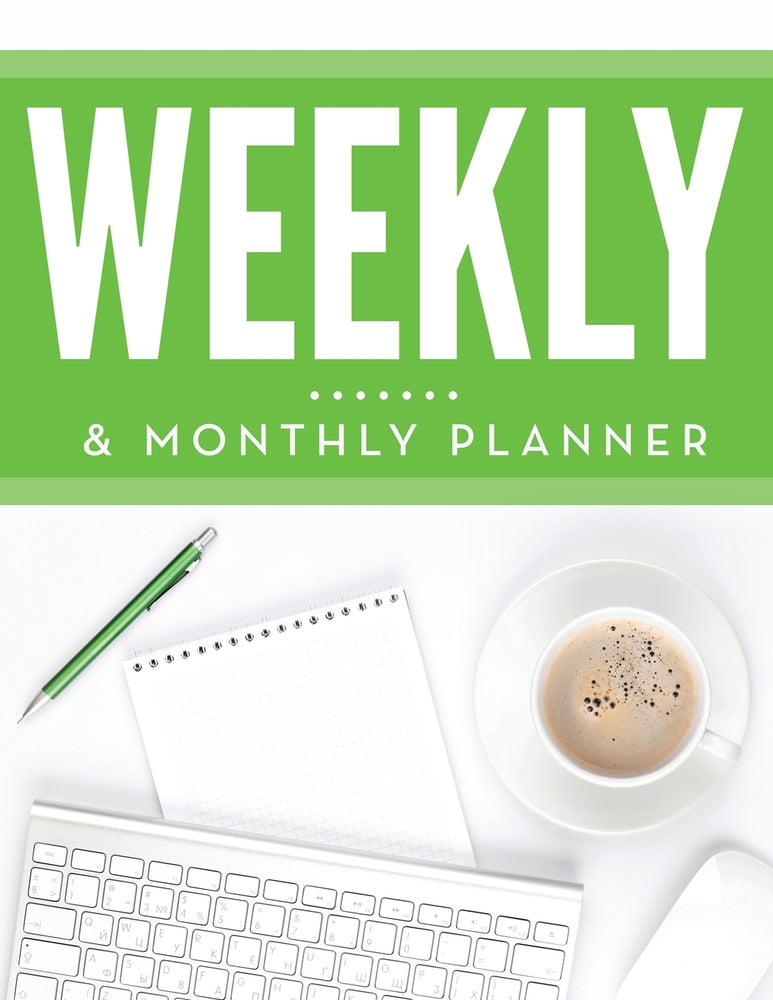 Weekly & Monthly Planner