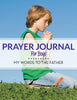 Prayer Journal For Boys: My Words To The Father