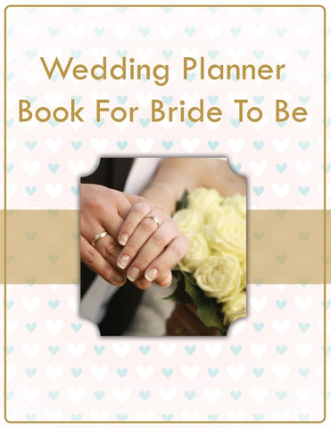Wedding Planner Book For Bride To Be