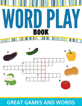 Word Play Book: Great Games and Words