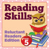 Grade 5 Reading Skills: Reluctant Readers Edition