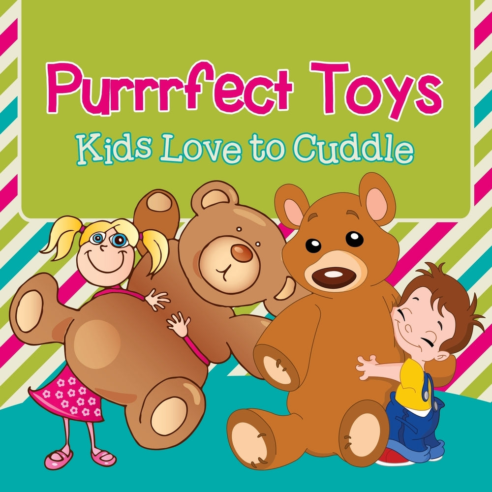 Purrrfect Toys: Kids Love to Cuddle
