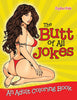 The Butt of All Jokes (An Adult Coloring Book)