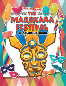 The MassKara Festival (A Coloring Book)