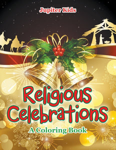 Religious Celebrations (A Coloring Book)