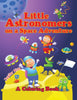 Little Astronomers on a Space Adventure (A Coloring Book)