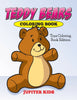 Teddy Bears Coloring Book: Toys Coloring Book Edition