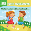 3rd Grade Math Workbooks: Multiplication & Division Practice
